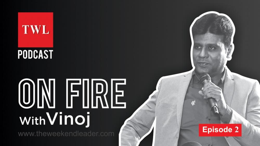 The Weekend Leader - Motivational podcast - On Fire with Vinoj
