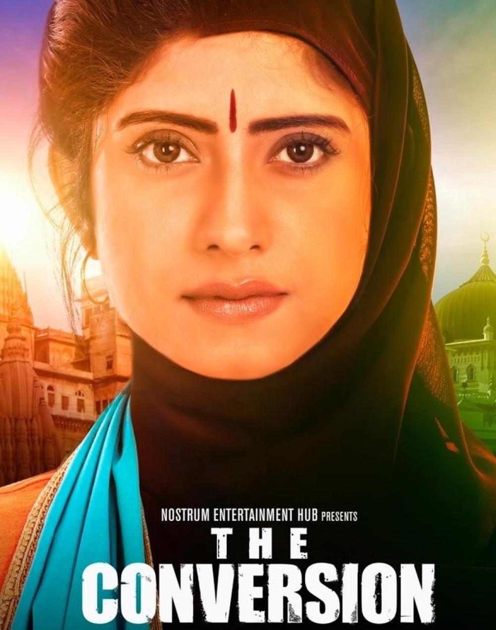 The Weekend Leader - Trailer of love jihad-based film 'The Conversion' unveiled