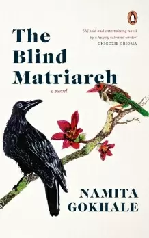 Penguin set to release Namita Gokhale's 'The Blind Matriarch'